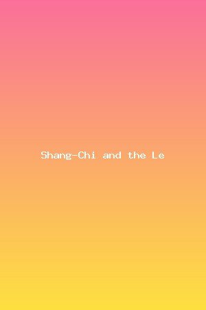 Shang-Chi and the Legend of the Ten Rings