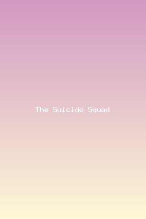 The Suicide Squad