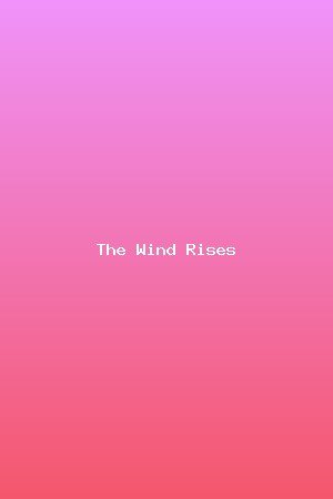 The Wind Rises