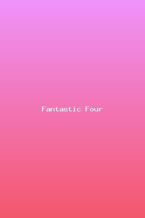 Fantastic Four