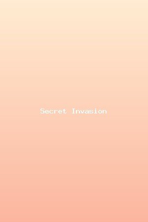 Secret Invasion