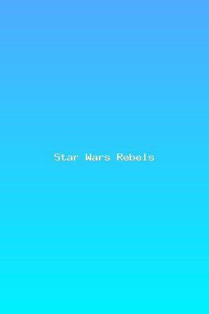 Star Wars Rebels
