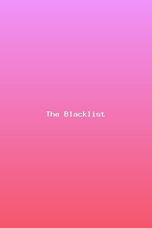 The Blacklist